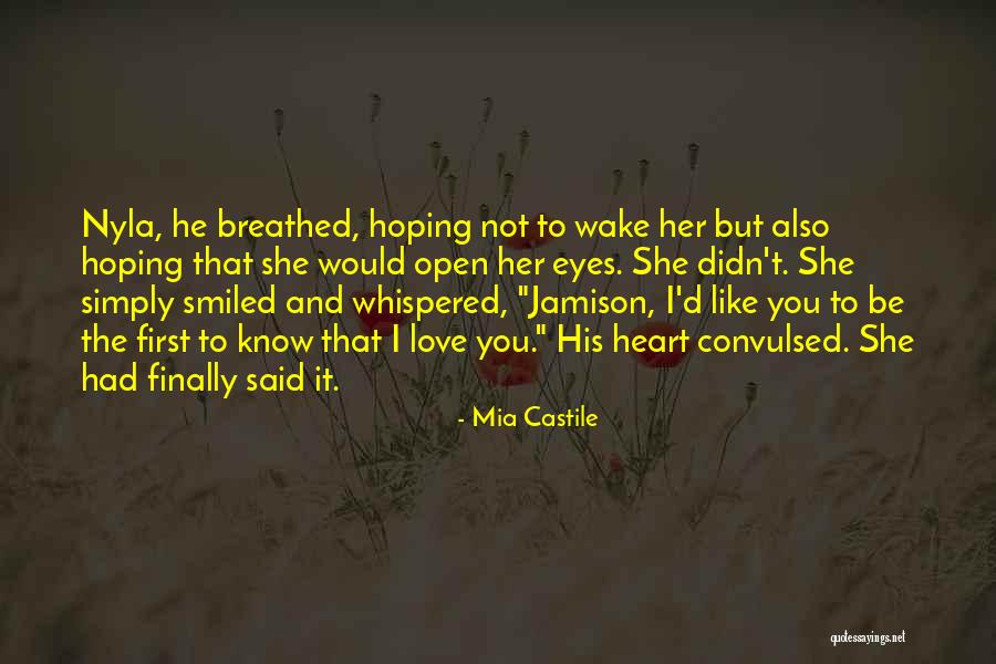 Hoping For Happiness Quotes By Mia Castile Hoping For Happiness Quotes By Mia Castile