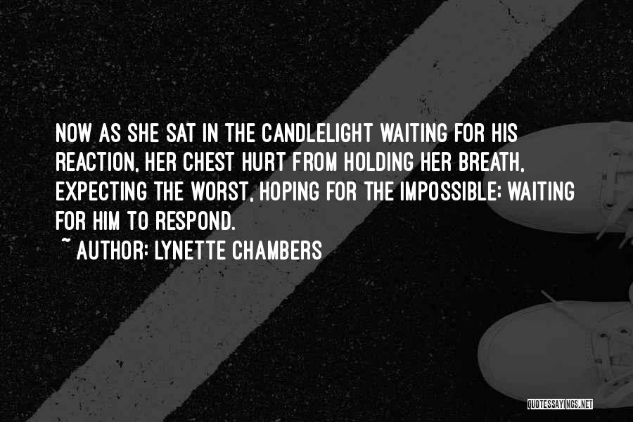 Hoping For Her Quotes By Lynette Chambers