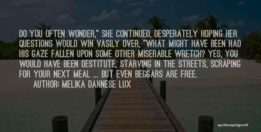 Hoping For Her Quotes By Melika Dannese Lux