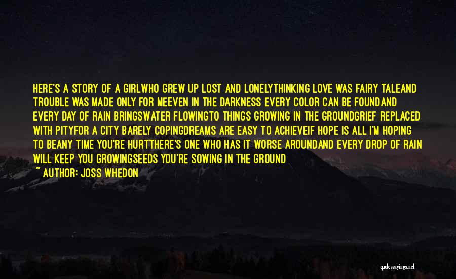 Hoping For Rain Quotes By Joss Whedon