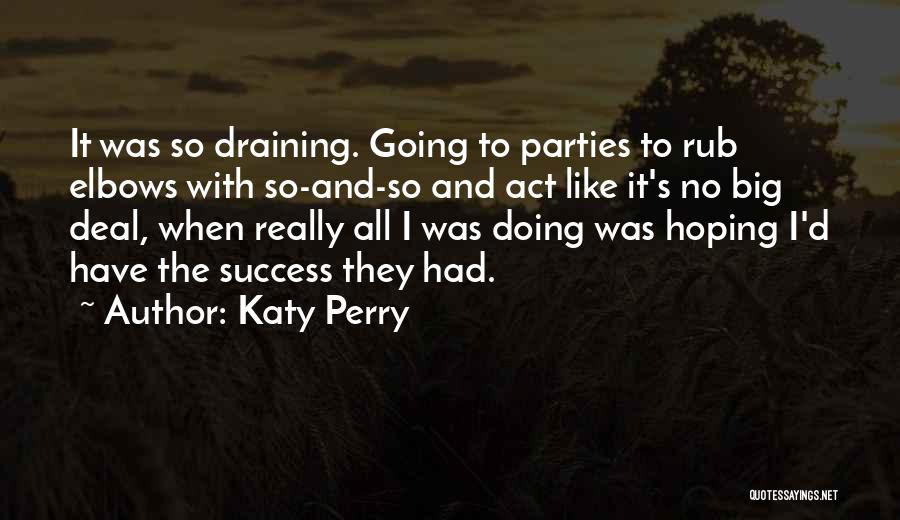 Hoping For Success Quotes By Katy Perry
