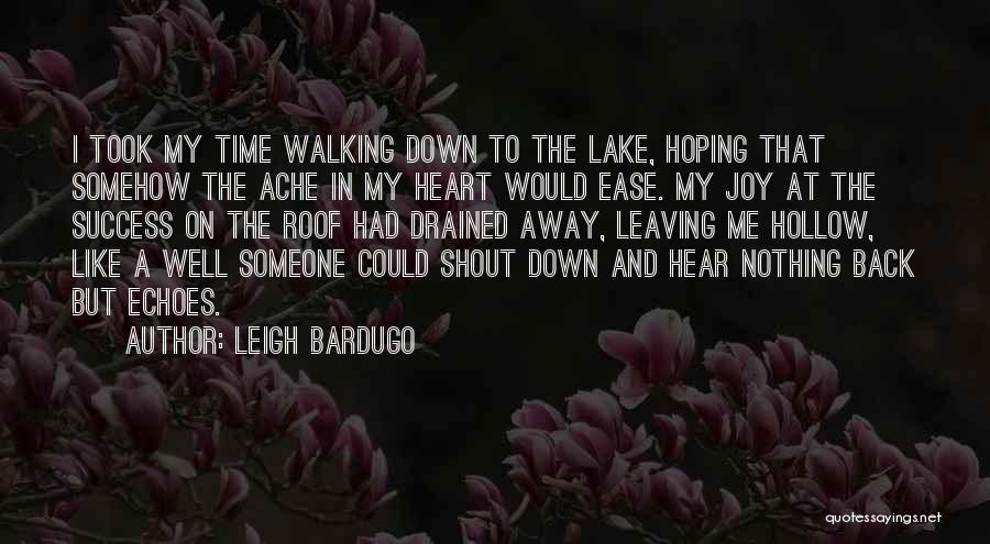 Hoping For Success Quotes By Leigh Bardugo