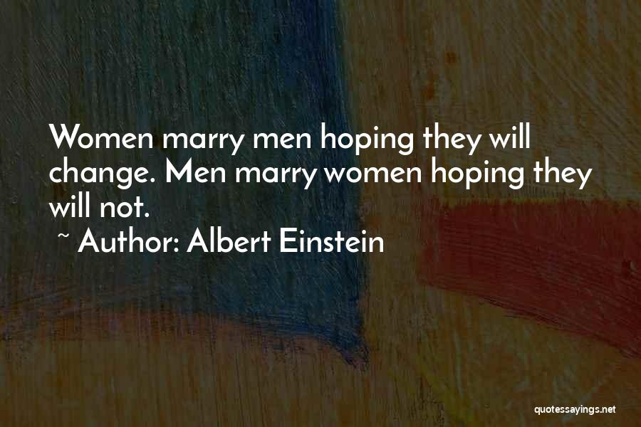 Hoping For The Best In A Relationship Quotes By Albert Einstein