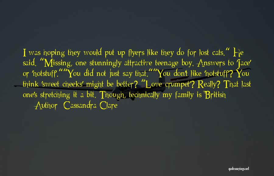 Hoping To Be Love Quotes By Cassandra Clare