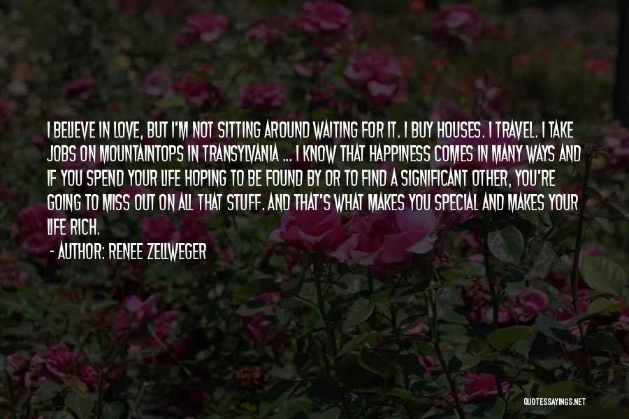 Hoping To Be Love Quotes By Renee Zellweger