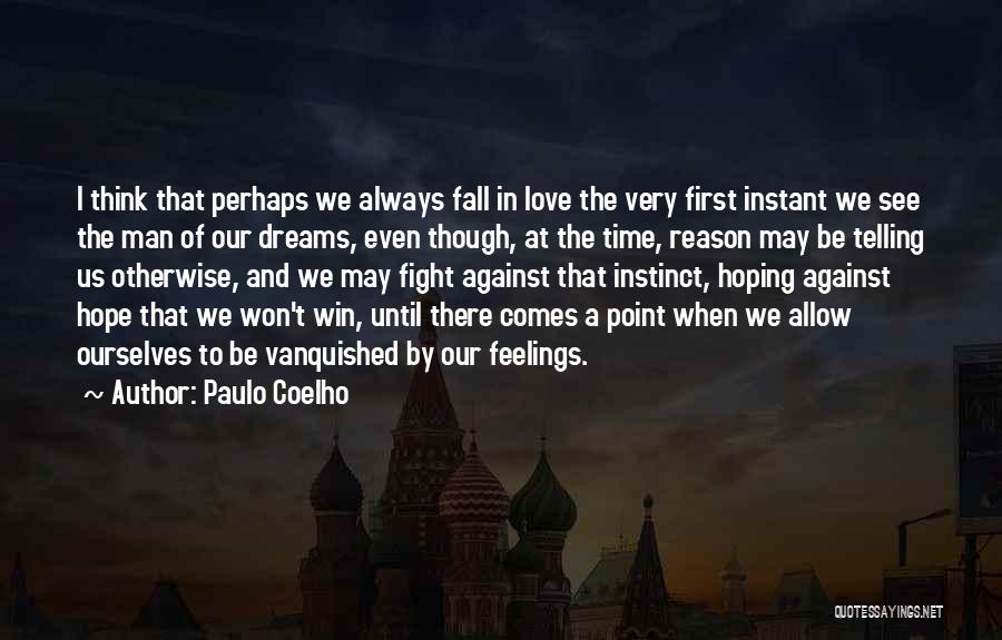 Hoping To Fall In Love Quotes By Paulo Coelho