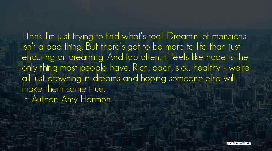 Hoping To Find Someone Quotes By Amy Harmon