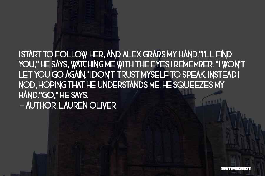 Hoping To Love Me Again Quotes By Lauren Oliver