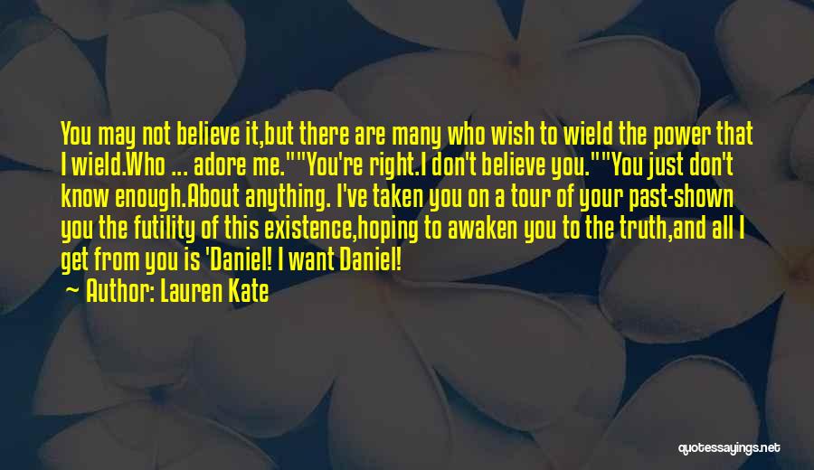 Hoping You Did The Right Thing Quotes By Lauren Kate