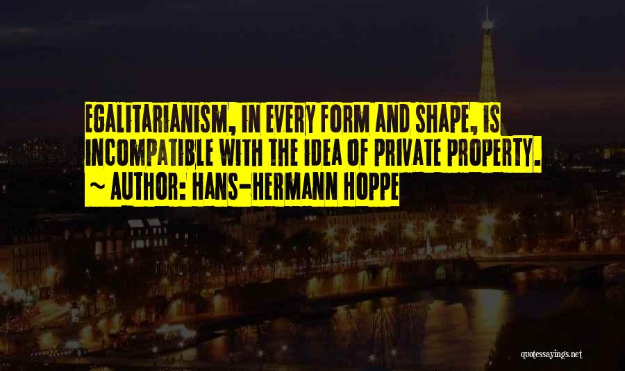 Hoppe Quotes By Hans-Hermann Hoppe