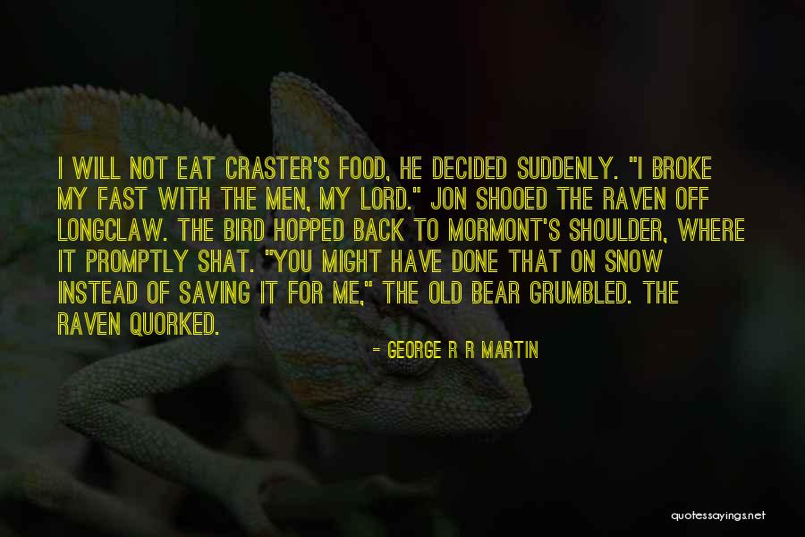 Hopped Quotes By George R R Martin Hopped Quotes By George R R Martin
