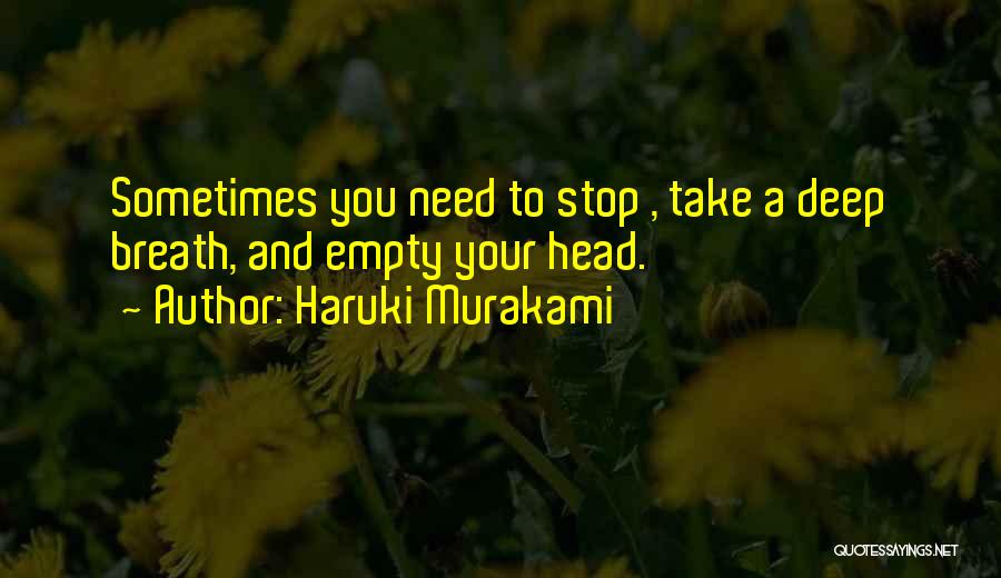 Hoppens Quotes By Haruki Murakami