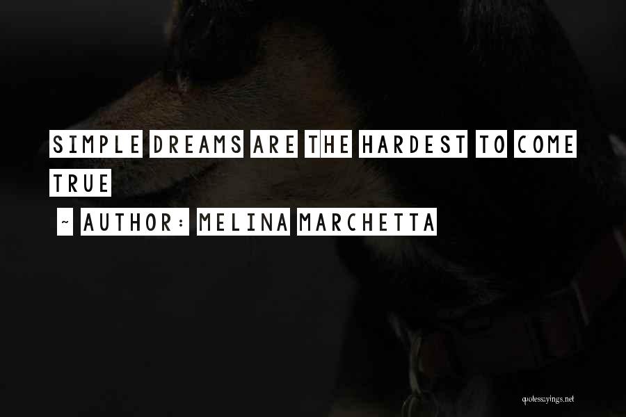 Hoppens Quotes By Melina Marchetta