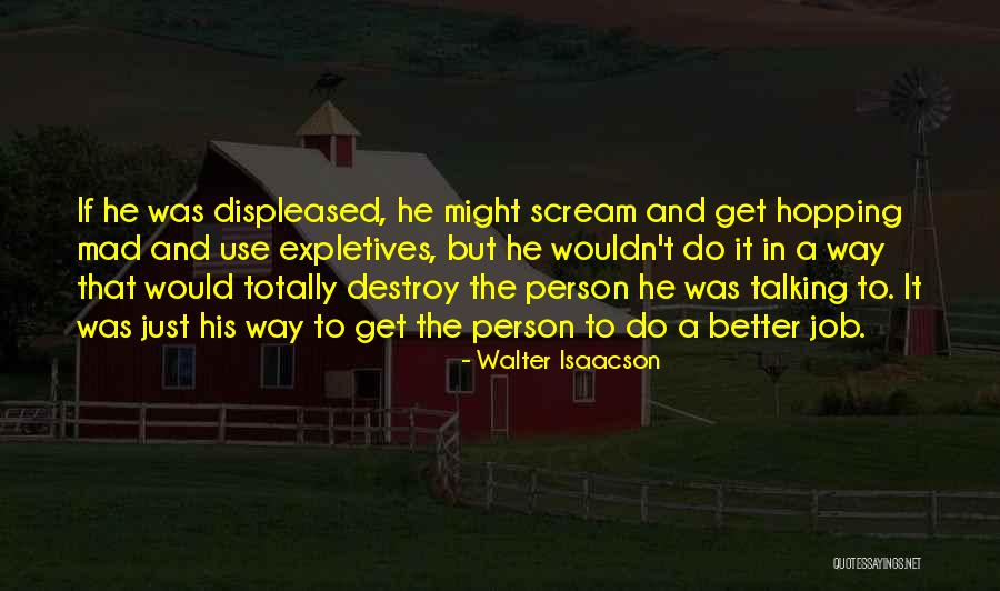 Hopping Quotes By Walter Isaacson Hopping Quotes By Walter Isaacson