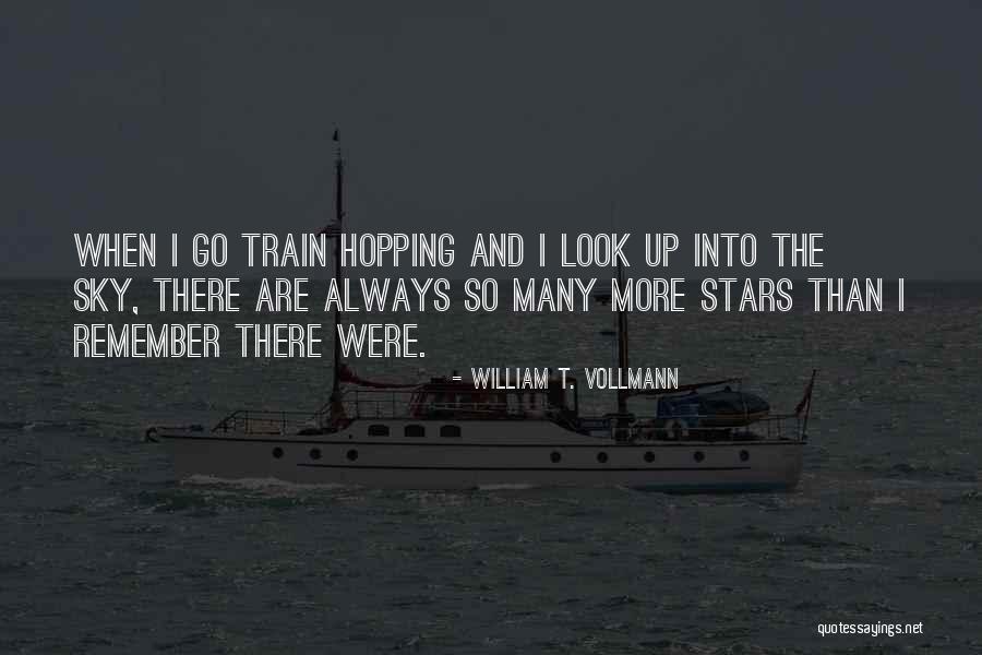 Hopping Quotes By William T. Vollmann Hopping Quotes By William T. Vollmann