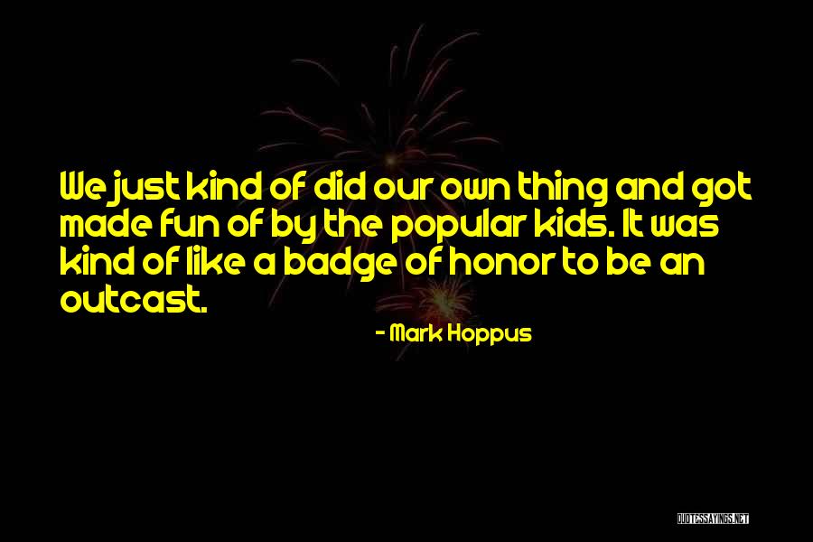 Hoppus Quotes By Mark Hoppus Hoppus Quotes By Mark Hoppus