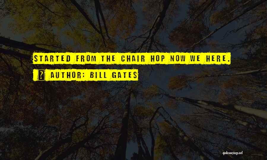 Hops Quotes By Bill Gates