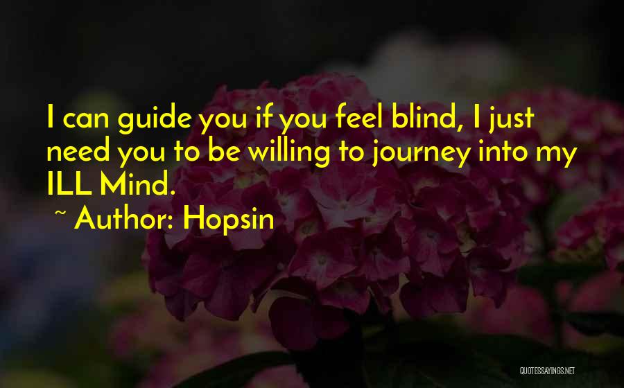 Hopsin Ill Mind 7 Quotes By Hopsin