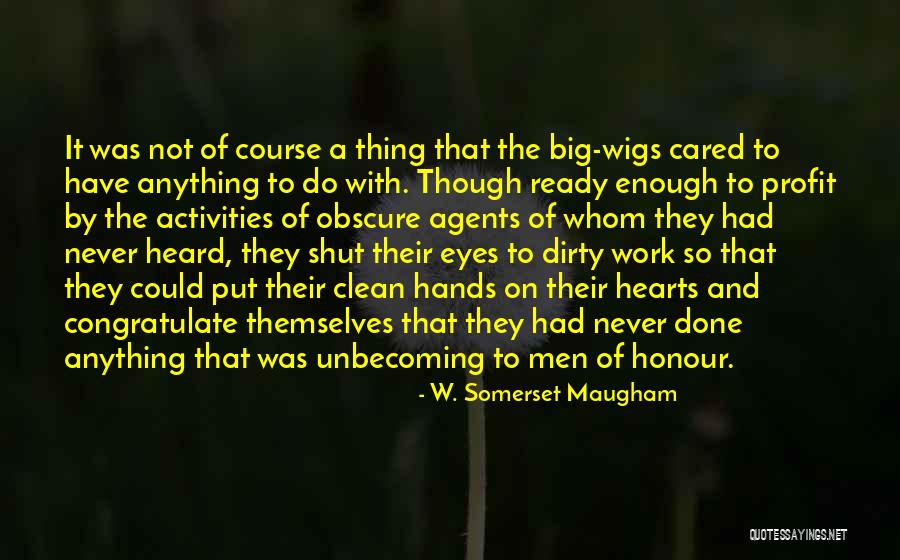 Hoptonic Tea Quotes By W. Somerset Maugham Hoptonic Tea Quotes By W. Somerset Maugham
