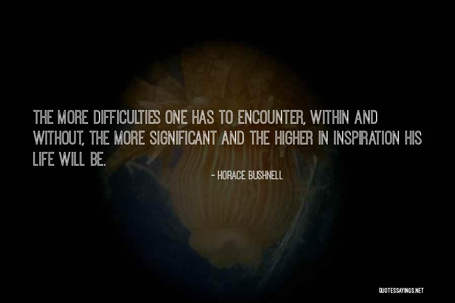 Horace Bushnell Quotes 1083867