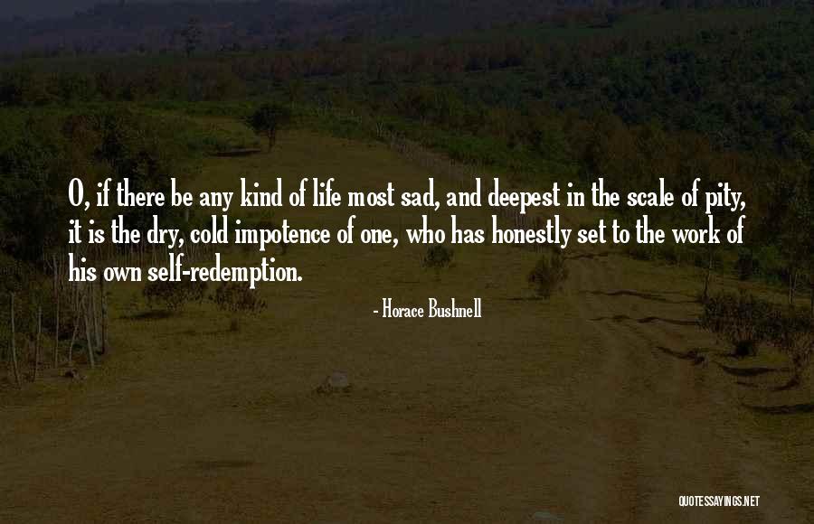 Horace Bushnell Quotes 1114645