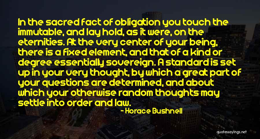 Horace Bushnell Quotes 165138