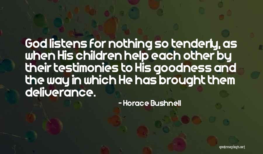 Horace Bushnell Quotes 2193765