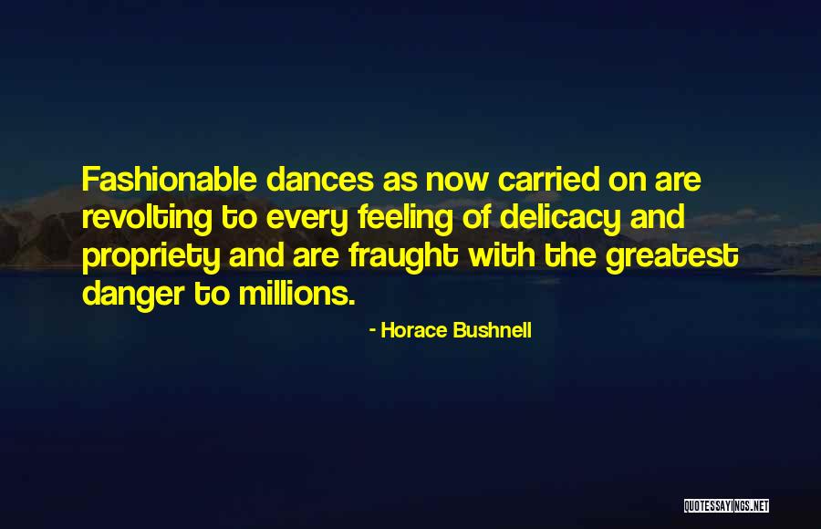 Horace Bushnell Quotes 247782