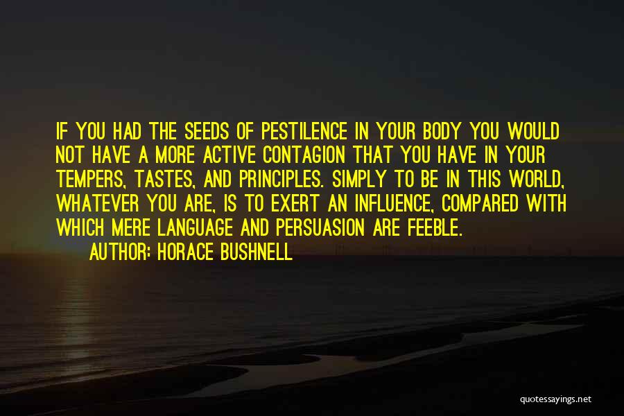 Horace Bushnell Quotes 747268
