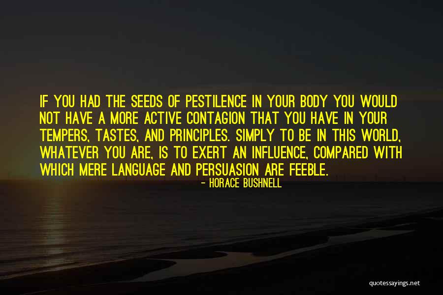 Horace Bushnell Quotes 747268 Horace Bushnell Quotes 747268