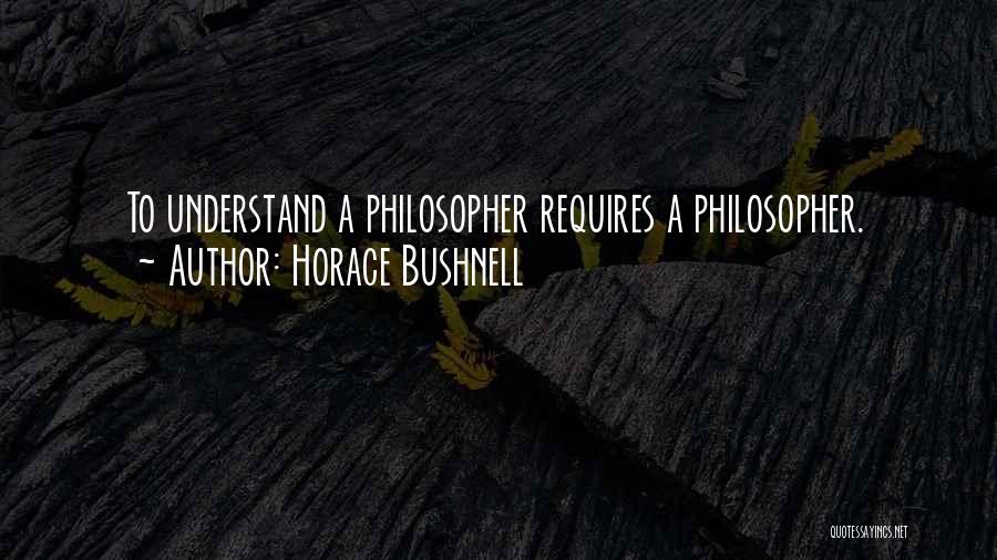 Horace Bushnell Quotes 94583