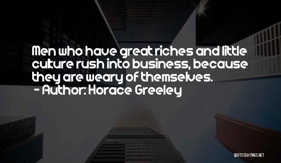 Horace Greeley Quotes 1027521