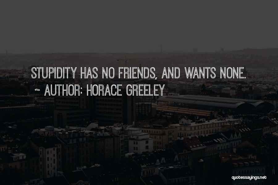 Horace Greeley Quotes 1286531