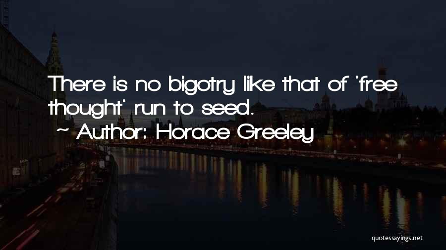 Horace Greeley Quotes 1747415