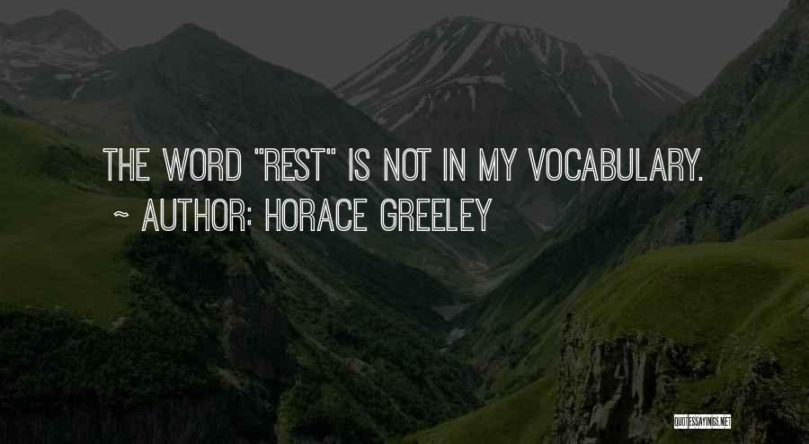 Horace Greeley Quotes 738379