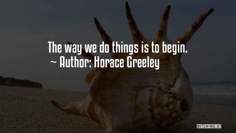 Horace Greeley Quotes 91105