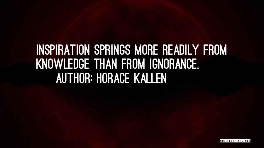 Horace Kallen Quotes 592472