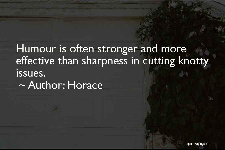 Horace Knotty Quotes By Horace