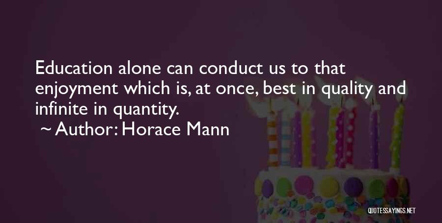 Horace Mann Quotes 2197972