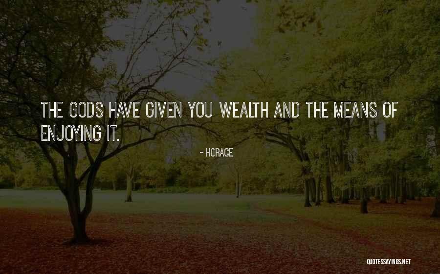 Horace Quotes 2014982 Horace Quotes 2014982