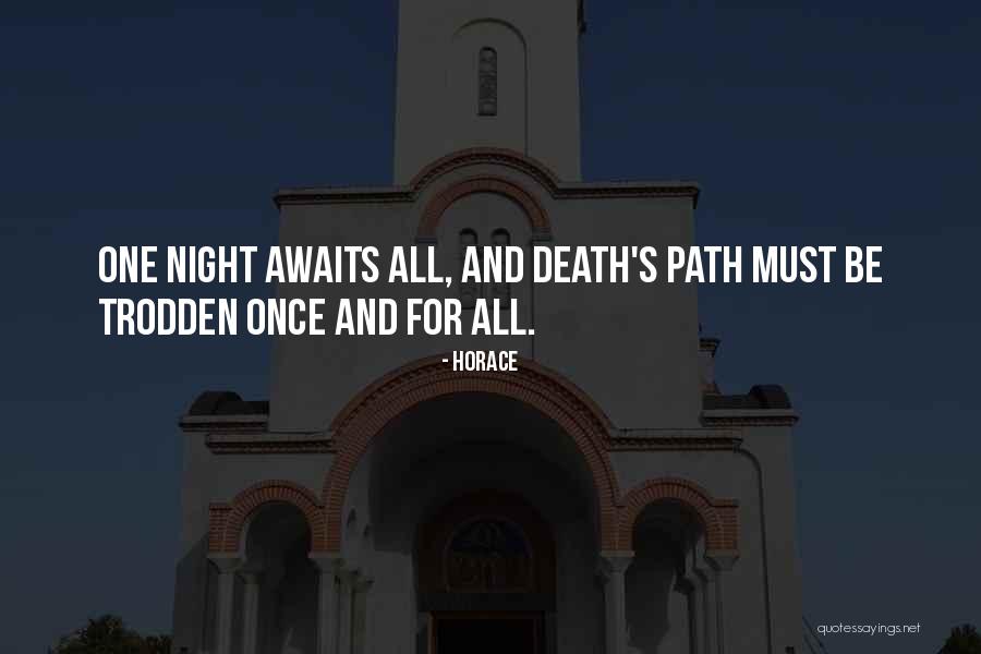 Horace Quotes 301076