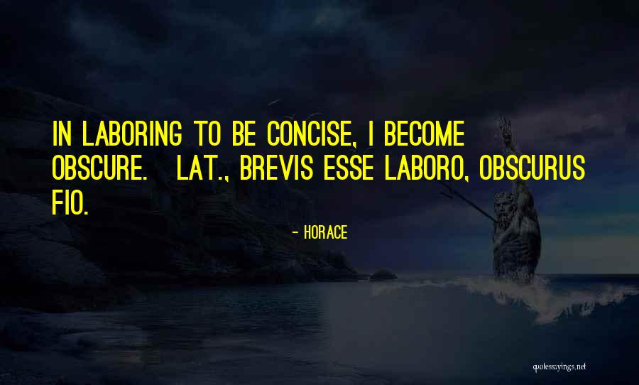 Horace Quotes 806425