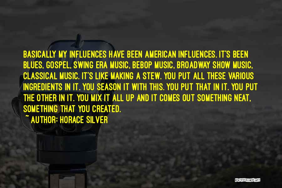 Horace Silver Quotes 543868