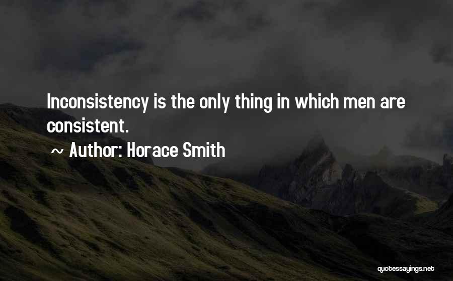 Horace Smith Quotes 1057214