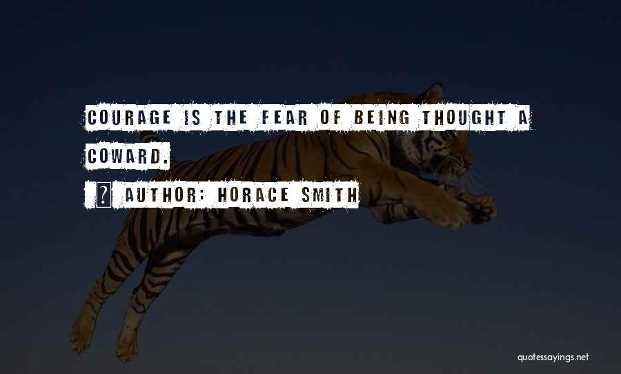 Horace Smith Quotes 602884