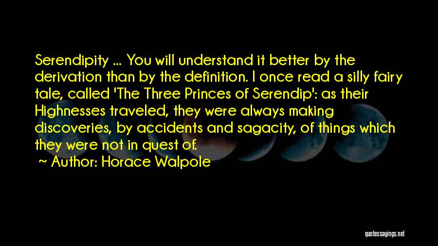 Horace Walpole Quotes 1229271