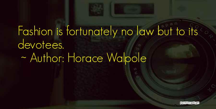 Horace Walpole Quotes 1437459
