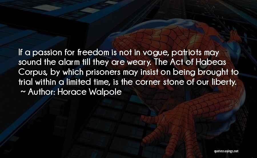 Horace Walpole Quotes 144278