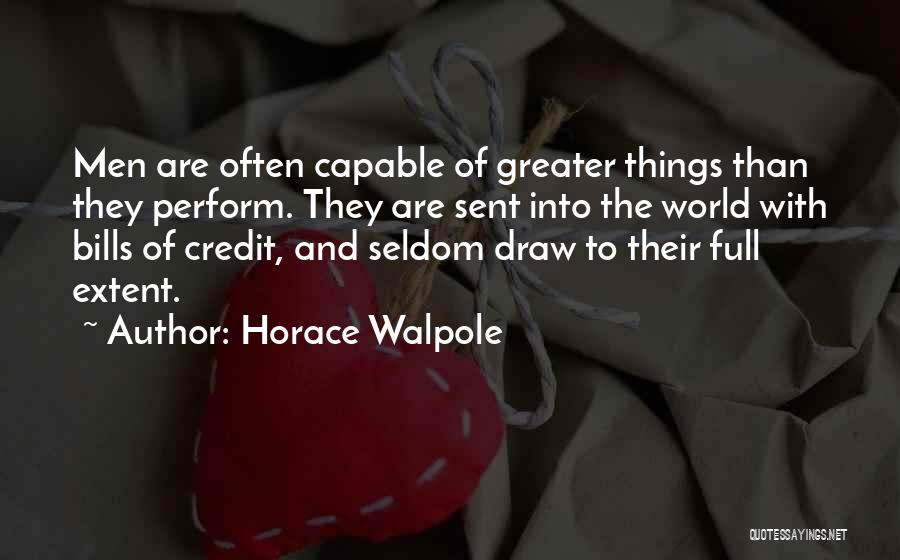 Horace Walpole Quotes 1443940