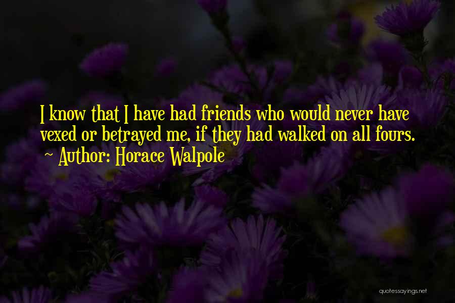 Horace Walpole Quotes 1481669